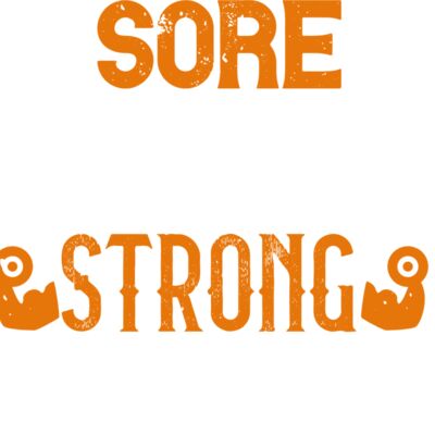 Sore Today  Strong Tomorrow Thumbnail